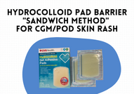 Hydrocolloid Pad Barrier "Sandwich Method" For CGM/POD Skin Rash